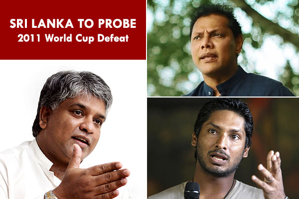 Sri Lanka to probe 2011 World Cup defeat